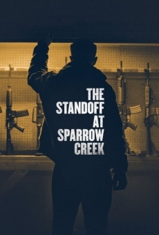 The Standoff at Sparrow Creek stream online deutsch