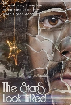 The Stars Look Tired online kostenlos