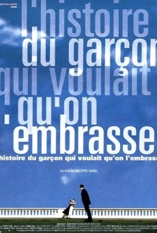 L'histoire du garçon qui voulait qu'on l'embrasse