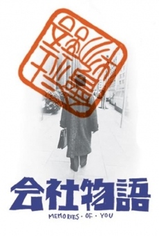 Kaisha monogatari: Memories of You online streaming
