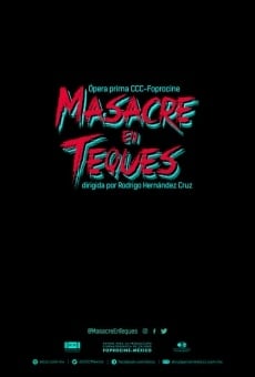 Masacre en Teques online streaming