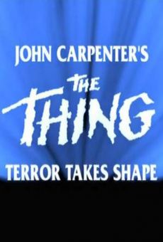 John Carpenter's The Thing: Terror Takes Shape Online Free