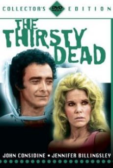 The Thirsty Dead