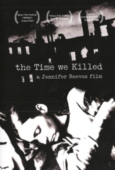 The Time We Killed en ligne gratuit