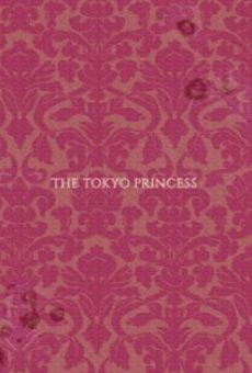 Watch The Tokyo Princess online stream