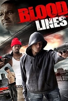 Watch Blood Lines online stream