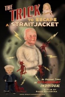 The Trick to Escape a Straitjacket