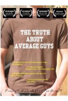 Ver película The Truth About Average Guys