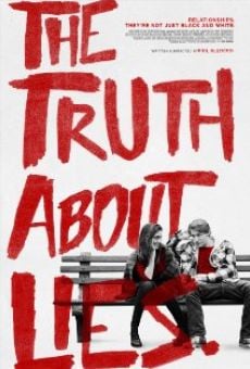 The Truth About Lies streaming en ligne gratuit