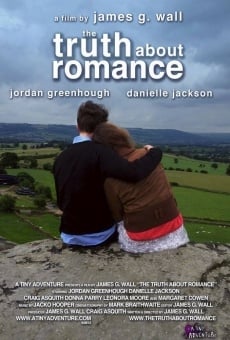 Watch The Truth About Romance online stream