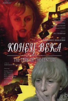 The Turn of the Century (Konets veka) on-line gratuito