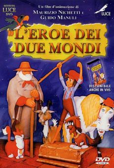 L'eroe dei due mondi on-line gratuito