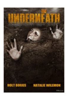 The Underneath en ligne gratuit