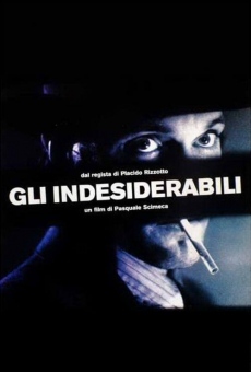 Gli indesiderabili streaming en ligne gratuit