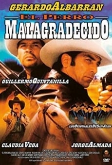 Watch El perro malagradecido online stream