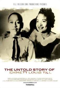 Película: The Untold Story of Emmett Louis Till