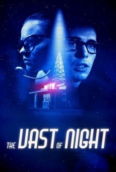 The Vast of Night streaming en ligne gratuit