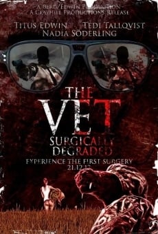 The Vet: Surgically Degraded (2012)