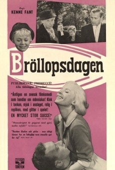 Bröllopsdagen streaming en ligne gratuit