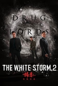 The White Storm 2 : Drug Lords