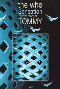 Película: The Who - Sensation The Story Of Tommy