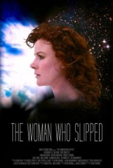 The Woman Who Slipped