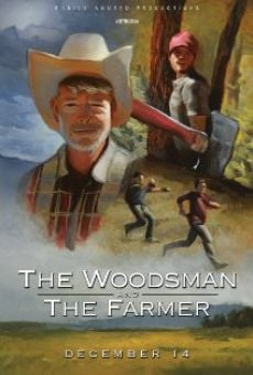 Ver película The Woodsman & The Farmer