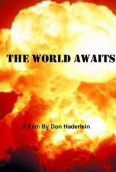 The World Awaits online kostenlos