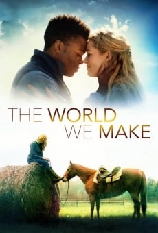 The World We Make en ligne gratuit