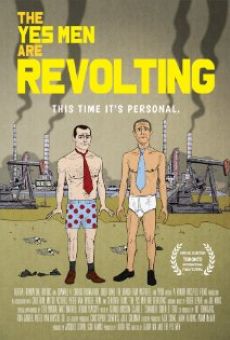 The Yes Men Are Revolting en ligne gratuit