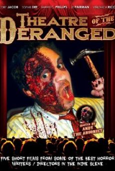 Ver película Theatre of the Deranged