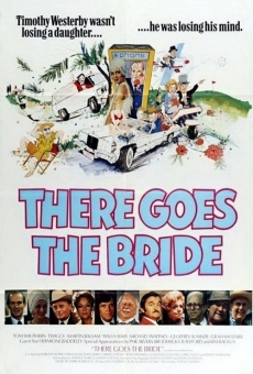 There Goes the Bride online kostenlos