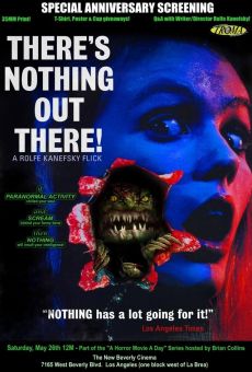 There's Nothing Out There streaming en ligne gratuit
