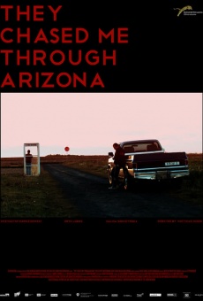 They Chased Me Through Arizona en ligne gratuit