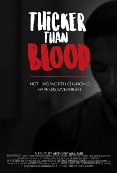 Thicker Than Blood streaming en ligne gratuit