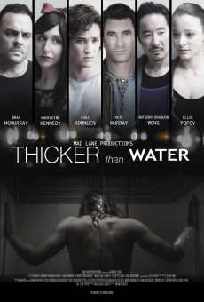 Película: Thicker Than Water