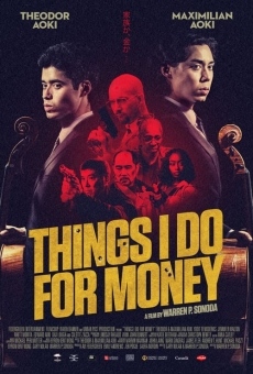 Things I Do for Money streaming en ligne gratuit