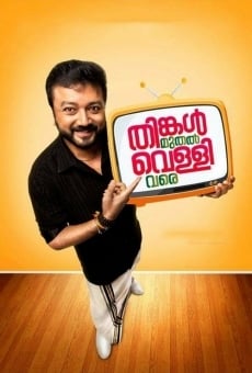 Watch Thinkal Muthal Velli Vare online stream