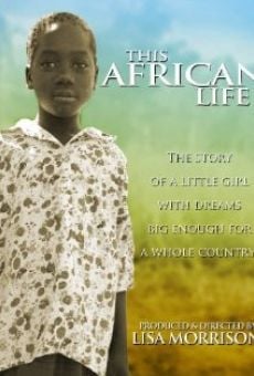 This African Life en ligne gratuit