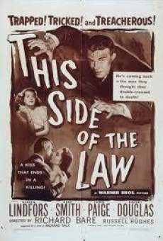 This Side of the Law online kostenlos