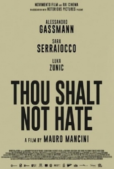 Ver película Thou Shalt Not Hate
