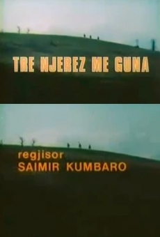 Tre njerëz me guna online streaming