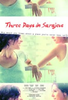 Ver película Three Days in Sarajevo