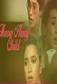 Throw Away Child streaming en ligne gratuit