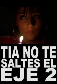 Tía, no te saltes el eje 2 on-line gratuito