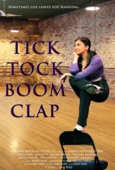 Ver película Tick Tock Boom Clap