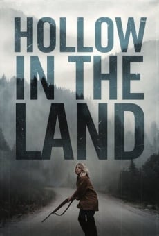 Hollow in the Land streaming en ligne gratuit