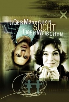 Tigermännchen sucht Tigerweibchen on-line gratuito