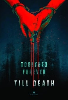 Till Death en ligne gratuit