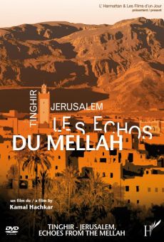 Tinghir - Jerusalén, los ecos del Mellah online